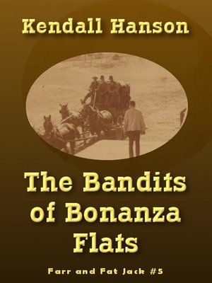 The Bandits of Bonanza Flats - ebook